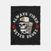 Always Tired Never Broke Skull (on Back)  Fleece Deken (Voorkant)