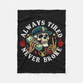 Always Tired Never Broke Skull (on Back)  Fleece Deken (Voorkant)
