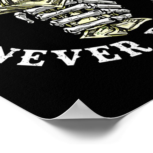 Always Tired Never Broke Skull (on Back)  Poster (Hoek)