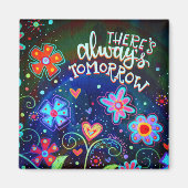 Always Tomorrow Floral Fun Inspirivity Magnet (Voorkant)