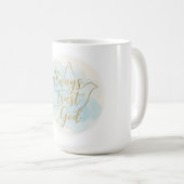 Always Trust God Religious Quote Gift Koffiemok (Voorkant rechts)