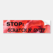 Alyssas nana roos, STOP: SCRATCH N' SNIFF Bumpersticker (Voorkant)
