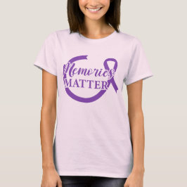 Alzheimerbewustzijn Herinneringen Tellen T-shirt