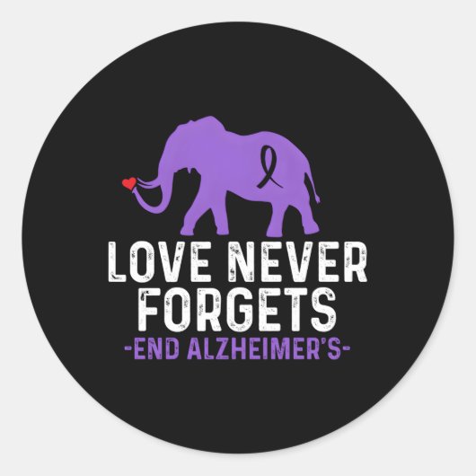 Alzheimers Bewustzijn Liefde Vergeet Nooit Einde A Ronde Sticker (Voorkant)