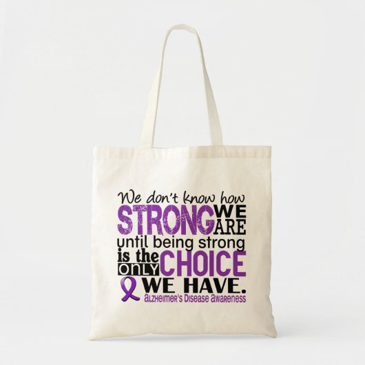 Alzheimer's Ziekte hoe sterk we zijn Tote Bag (Voorkant)