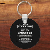 Am A Lucky Dad I Have A Stubborn Daughter Funny Qu Sleutelhanger (Voorkant)