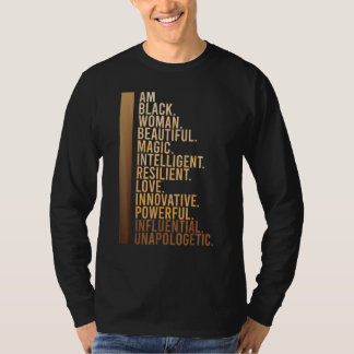 Am Black Woman Black History Month Educated Black  T-shirt