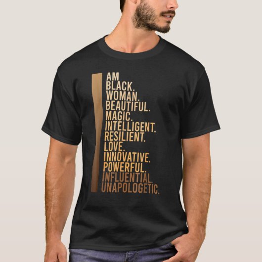 Am Black Woman Black History Month Educated Black  T-shirt (Voorkant)