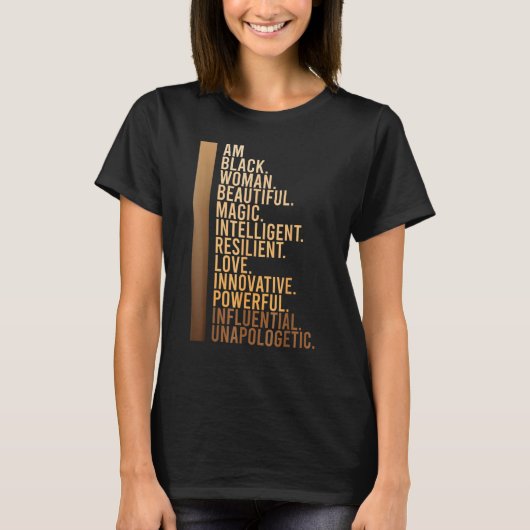 Am Black Woman Black History Month Educated Black  T-shirt (Voorkant)