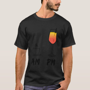 AM Coffee Espresso PM Aperol Spritz Mijn dagelijks T-shirt