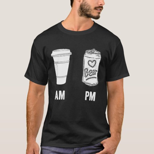 AM Coffee PM Beer Humor Morning Caffeine Alcohol T-shirt (Voorkant)