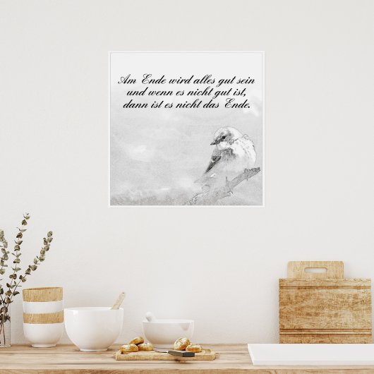 Am Ende wird alles gut sein Poster (Keuken)