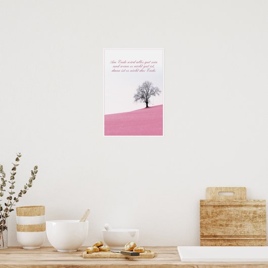 Am Ende wird alles gut sein Poster (Keuken)