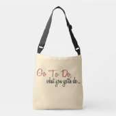 AM ga doen wat je moet doen voor Cross Body Bag Crossbody Tas (Voorkant)