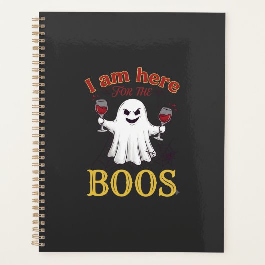 Am Here Boos Halloween Geest Wijn Glazen Spin W Planner (Voorkant)
