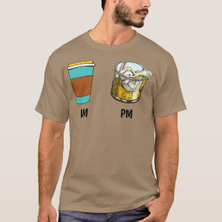 AM Koffee PM Win - 18 T-shirt