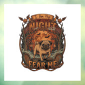 Am Night Fear Me Pug Halloween Moon_1 Raamsticker (Vel 3)