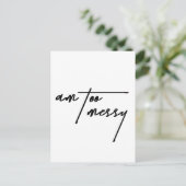 Am Too Messy - Grappig en relatable Briefkaart (Staand voorkant)