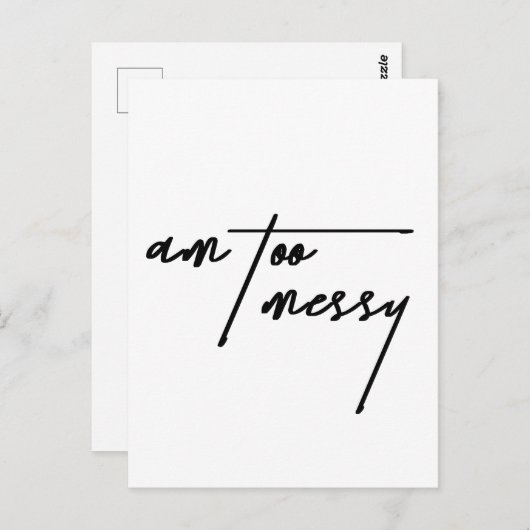 Am Too Messy - Grappig en relatable Briefkaart (Voorkant / Achterkant)