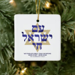 Am Yisrael Chai blauw goud Hebreeuwse typografie o Keramisch Ornament<br><div class="desc">Ben Yisrael Chai Hebreeuwse tekst met blauw gepersonaliseerde aangepaste tekst en faux gouden ster van David aan de ene kant van het ornament. De Israëlische vlag staat aan de andere kant van ornament. Verkrijgbaar in vele vormen en materialen. Am Yisrael Chai, Het volk van Israël leeft, de natie van Israël...</div>