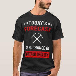 Amateur Geologie Geoloog Steenverzamelen Steenverz T-shirt