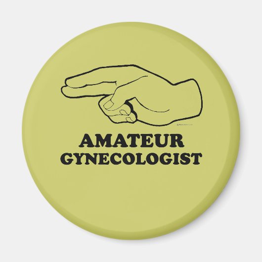 AMATEUR GYNECOLOGIST MAGNEET (Voorkant)