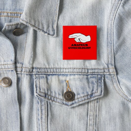 Amateur Gyno Vierkante Button 5,1 Cm (In situ)