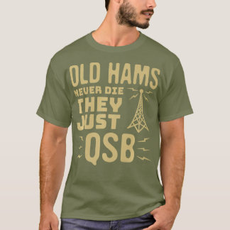 Amateur Radio Funny Hobby Ham Operators T-shirt