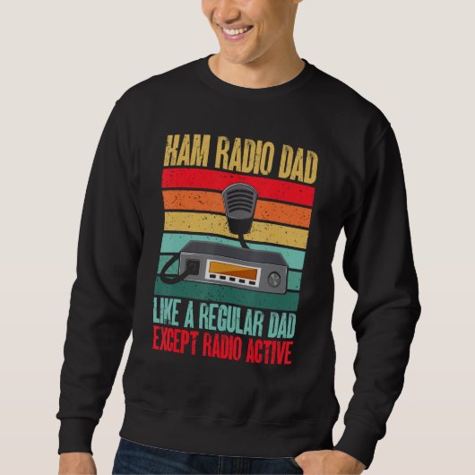 Amateur Radio Ham Radio Dad Radio Acitve Trui (Voorkant)