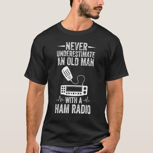 Amateur Radio Old Man With A Ham Radio T-shirt (Voorkant)