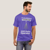 Amateur Radio Operator Funny Ham Radio T-shirt (Voorkant volledig)
