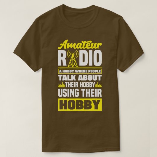 Amateur Radio Operator HAM Radio Funny HAM Operato T-shirt (Design voorkant)
