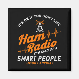 Amateur Radio Slimme Mensen Hobby Hoe Dan Ook Ham Magneet