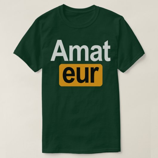Amateur T-shirt (Design voorkant)
