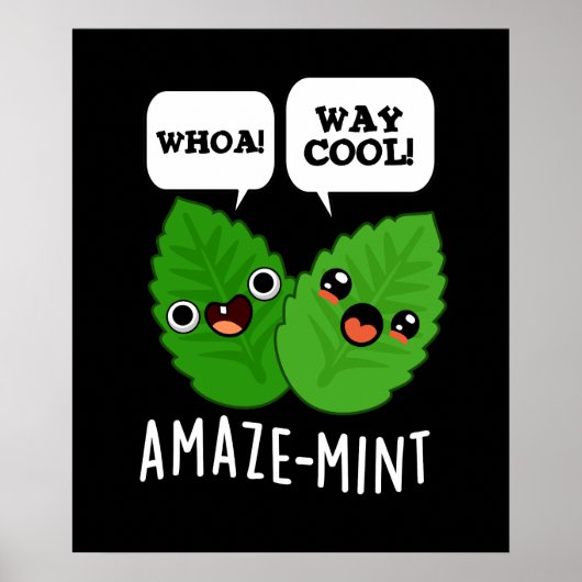 Amaze-mint Funny Mint Leaves Pun Dark BG Poster (Voorkant)