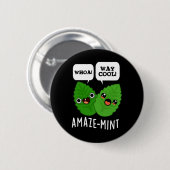 Amaze-mint Funny Mint Leaves Pun Dark BG Ronde Button 5,7 Cm (Voorkant /achterkant)