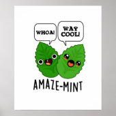 Amaze-mint Funny Mint Leaves Pun Poster (Voorkant)