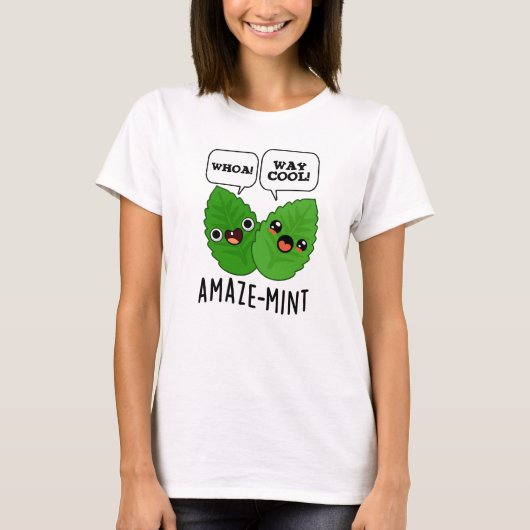 Amaze-mint Funny Mint Leaves Pun T-shirt (Voorkant)
