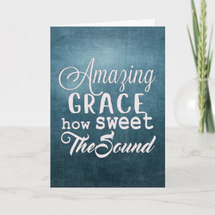 Amazing Grace How Sweet the Sound Christelijk Kaart