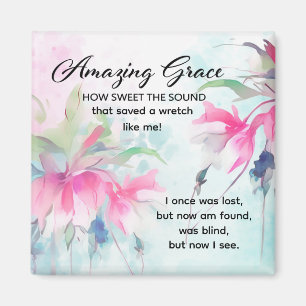 Amazing Grace How Sweet the Sound Christian Hymn Magneet