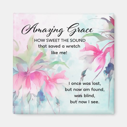 Amazing Grace How Sweet the Sound Christian Hymn Magneet (Voorkant)