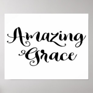 Amazing Grace Inspirerend Quote Gezegde Poster
