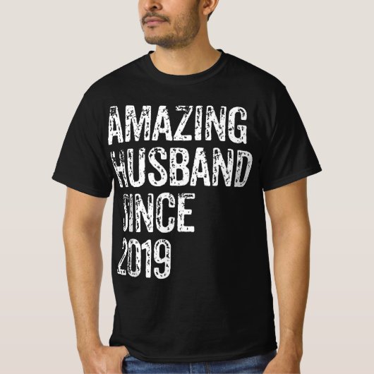 Amazing Husband Since 2019 3 Year Wedding Annivers T-shirt (Voorkant)