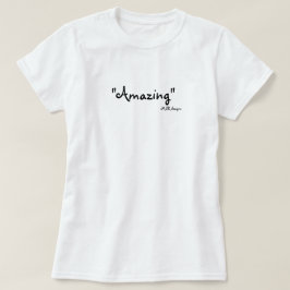 "Amazing", MSR-design T-shirt