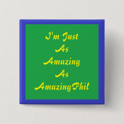 AmazingPhil Fan Badge Vierkante Button 5,1 Cm (Voorkant)