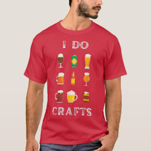 Ambachtelijk Bier Oude Brouwerij Ik Doe Handwerk T T-shirt
