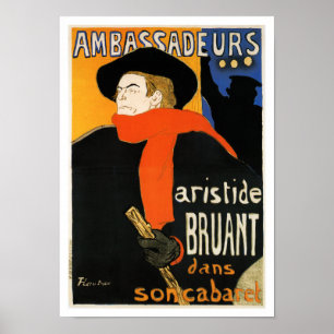 Ambassadeurs Aristide Bruant - Toulouse Lautrec Poster