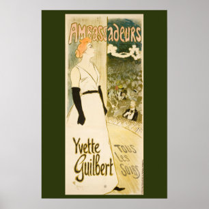 Ambassadeurs Yvette Guilbert door Theophile Steinl Poster