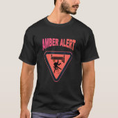 Amber Alert Meme Crazy Girl Waarschuwing Princess  T-shirt (Voorkant)