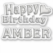 Amber Happy Birthday silver Aufkleber Sticker (Voorkant)